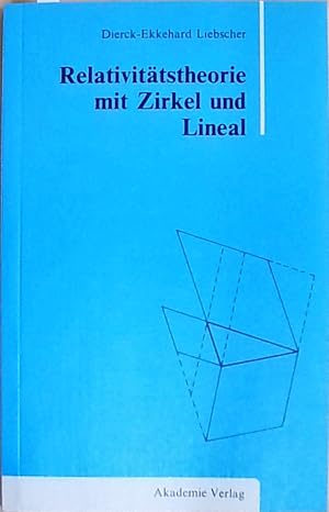 Relativitaetstheorie Mit Zirkel Und Lineal mit 2 Tabellen