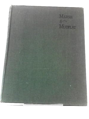 Image du vendeur pour Marsh & Mudflat mis en vente par World of Rare Books