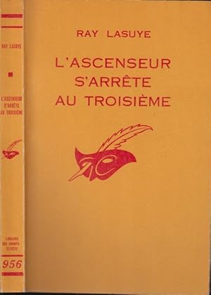 Image du vendeur pour L'Ascenseur s'arrte au troisime mis en vente par PRISCA