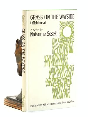 Seller image for Grass on the Wayside (Michikusa) (UNESCO Collection of Representative Works: Japanese Series) for sale by Arches Bookhouse