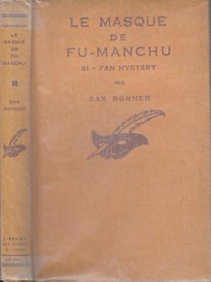 Image du vendeur pour Le Masque de Fu-Manchu (St-Fan-Mistery), par Sax Rohmer. Traduit de l'anglais par Henri Thies. mis en vente par PRISCA