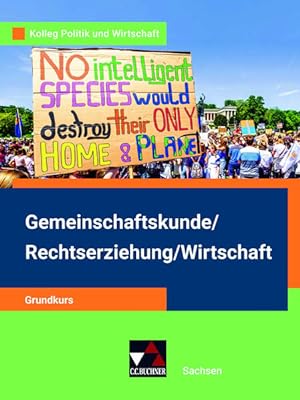 Kolleg Politik und Wirtschaft  Sachsen / Kolleg Politik und Wirtschaft Sachsen Grundkurs: Unterr...