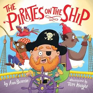 Imagen del vendedor de The Pirates on the Ship (Board Book) a la venta por BargainBookStores