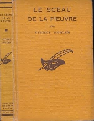 Immagine del venditore per Collection Le Masque - N 97 - LE SCEAU DE LA PIEUVRE (The Mystery of N 1). Traduit de l'anglais par Henry-Musnik. venduto da PRISCA