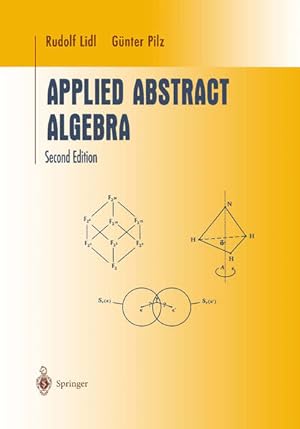 Imagen del vendedor de Applied Abstract Algebra (Undergraduate Texts in Mathematics) a la venta por Studibuch