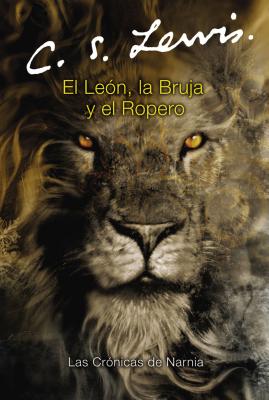 Seller image for El Leon, la Bruja y el Ropero (Paperback or Softback) for sale by BargainBookStores