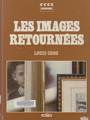 Seller image for LES IMAGES RETOURNEES for sale by PRISCA