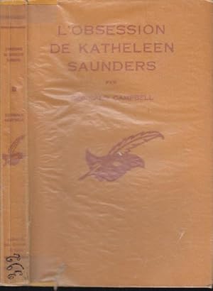 Imagen del vendedor de L'Obsession de Katheleen Saunders : (The haunting of Katheleen Saunders) traduit de l'anglais par Perrine Vernay. a la venta por PRISCA