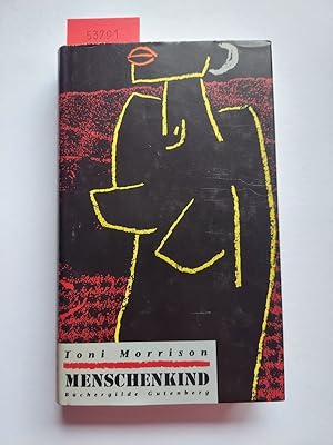 Seller image for Menschenkind : Roman | Toni Morrison | Aus dem Amerikan. von Helga Pfetsch for sale by Versandantiquariat Claudia Graf