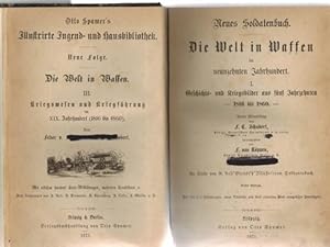 Seller image for Neues Soldatenbuch. Die Welt in Waffen im neunzehnten Jahrhundert.1816 bis 1860 und1861 bis 1870. Zwei Bnde in einen Band gebunden. for sale by Rhnantiquariat GmbH