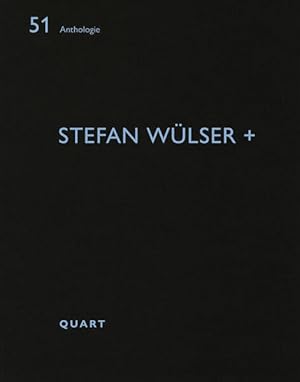 Image du vendeur pour Stefan Wlser + (Anthologie) mis en vente par Studibuch