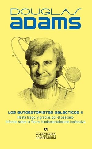 Immagine del venditore per Autoestopistas galcticos/ The Hitchhiker's Trilogy -Language: Spanish venduto da GreatBookPrices
