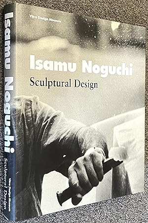 Seller image for Isamu Noguchi; Sculptural Design for sale by DogStar Books