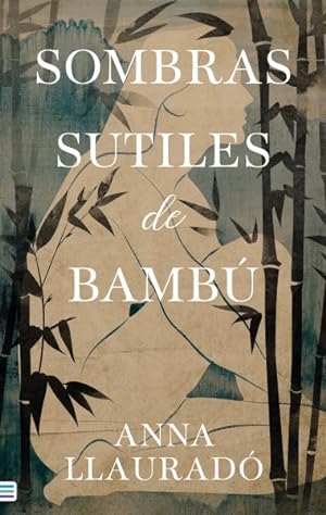 Seller image for Sombras sutiles de bamb/ Subtle Bamboo Shades -Language: Spanish for sale by GreatBookPrices