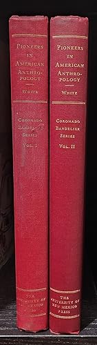 Pioneers in American Anthropology: The Bandelier-Morgan Letters, 1873-1883