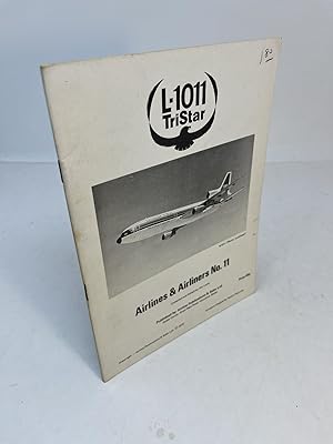 L-1011 TRISTAR: Airlines & Airliners No. 11
