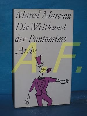 Seller image for Weltkunst der Pantomime. Marcel Marceau. Nach Gesprchen aufgez. v. Herbert Ihering for sale by Antiquarische Fundgrube e.U.