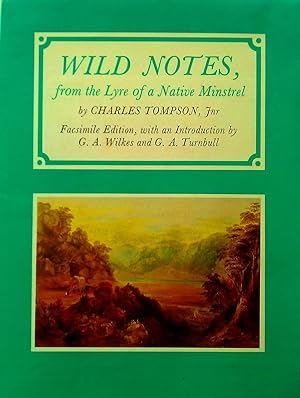 Wild Notes, From The Lyre Of A Native Minstrel.