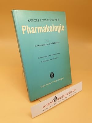 Bild des Verkufers fr Kurzes Lehrbuch der Pharmakologie zum Verkauf von Roland Antiquariat UG haftungsbeschrnkt