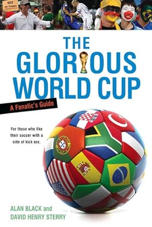 Seller image for The Glorious World Cup : A Fanatic's Guide for sale by AHA-BUCH GmbH