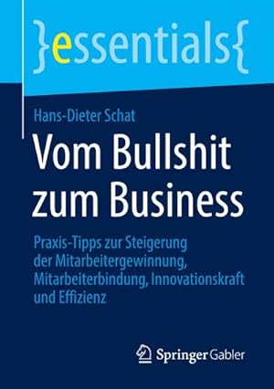 Seller image for Vom Bullshit zum Business for sale by BuchWeltWeit Ludwig Meier e.K.