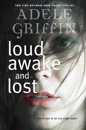 Seller image for Loud Awake and Lost for sale by AHA-BUCH GmbH