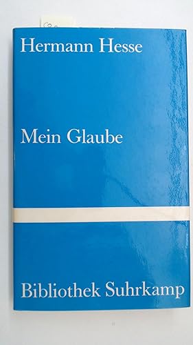 Mein Glaube: Eine Dokumentatio - Bibliothek Suhrkamp Band 300,