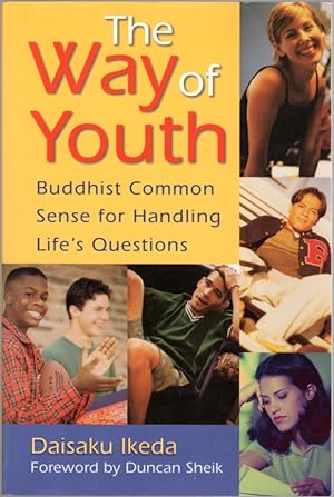 Seller image for The Way of Youth: Buddhist Common Sense for Handling Life's Questions for sale by Clausen Books, RMABA