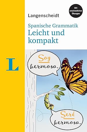 Bild des Verkufers fr Langenscheidt Spanische Grammatik Leicht und kompakt zum Verkauf von moluna