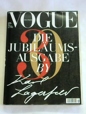 Vogue deutsch. Die Jubiläumsausgabe by Karld Lagerfeld