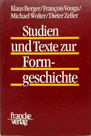 Seller image for Studien und Texte zur Formgeschichte. TANZ Texte und Arbeiten zum neutestamentlichen Zeitalter;7. for sale by Antiquariat Richart Kulbach