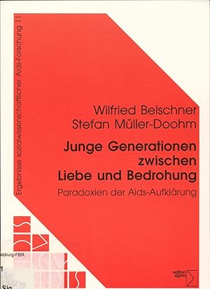 Seller image for Junge Generation zwischen Liebe und Bedrohung for sale by avelibro OHG