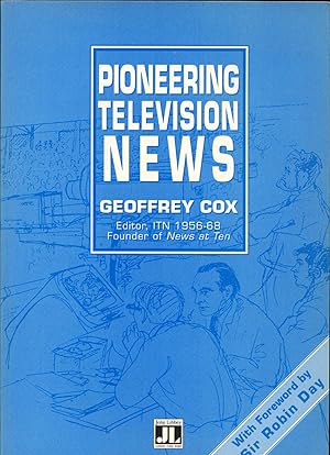Bild des Verkufers fr Pioneering Television News zum Verkauf von avelibro OHG