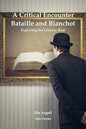 Seller image for A Critical Encounter. Bataille and Blanchot for sale by moluna