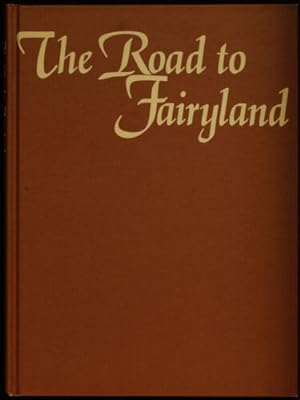 The Road to Fairyland