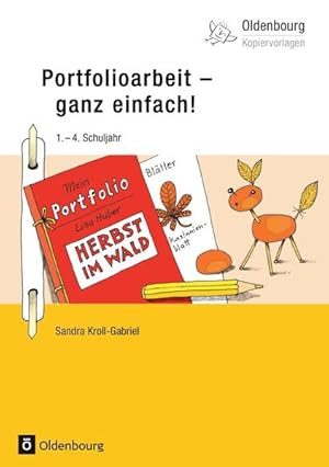 Seller image for Oldenbourg Kopiervorlagen: Portfolioarbeit - ganz einfach!: 1. - 4. Schuljahr - Band 194. Kopiervorlagen for sale by Express-Buchversand