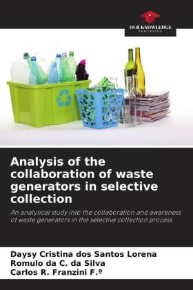 Bild des Verkufers fr Analysis of the collaboration of waste generators in selective collection zum Verkauf von moluna