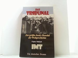 Das Tribunal. Der größte Justiz-Skandal der Weltgeschichte.