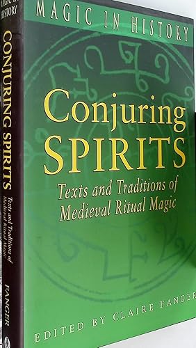 Immagine del venditore per Conjuring Spirits. Texts and Traditions of Medieval Ritual Magic venduto da Barter Books Ltd