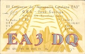 Ansichtskarte / Postkarte Funkerkarte, Radio, QRA Jose Garriga, EA3 DQ, Barcelona