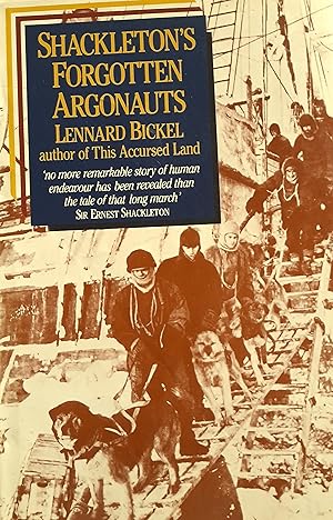 Shackleton's Forgotten Argonauts.