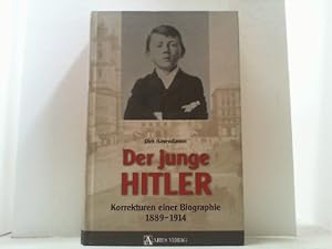 Bild des Verkufers fr Der junge Hitler. Korrekturen einer Biographie 1889-1914. zum Verkauf von Antiquariat Uwe Berg