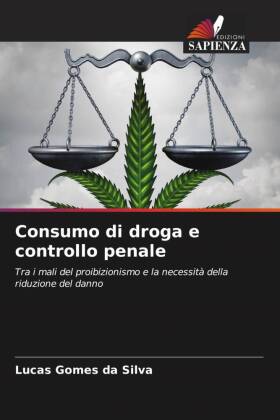 Bild des Verkufers fr Consumo di droga e controllo penale zum Verkauf von moluna