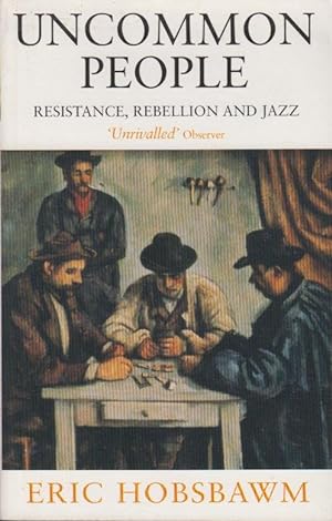 Immagine del venditore per Uncommon people : resistance, rebellion and jazz venduto da PRISCA