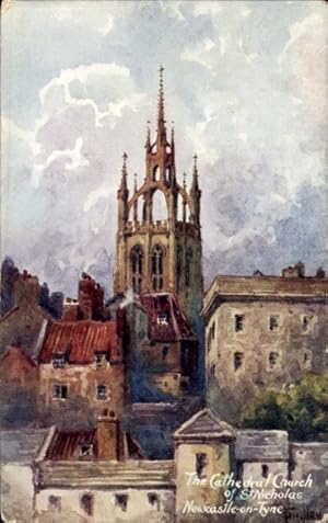 Künstler Ansichtskarte / Postkarte Newcastle upon Tyne England, Cathedral Church of St. Nicholas