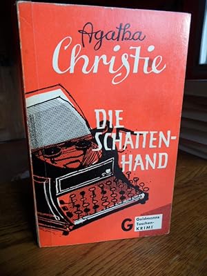 Die Schattenhand. Kriminal-Roman.