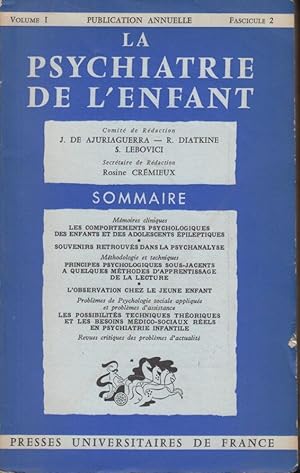 Seller image for La Psychiatrie de l'enfant : Publication annuelle. Comit de rdaction : J. de Ajuriaguerra, R. Diatkine, S. Lebovici. Volume I, fasc. 2 1958 for sale by PRISCA