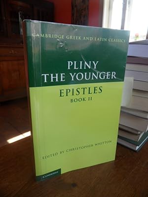 Bild des Verkufers fr Pliny the Younger : Epistles Book II. zum Verkauf von Antiquariat Floeder