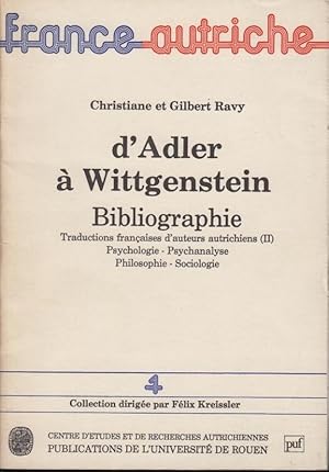 Image du vendeur pour D'Adler  Wittgenstein : bibliographie : traductions franaises d'auteurs autrichiens (II) : (psychologie-psychanalyse-philosophie-sociologie) mis en vente par PRISCA