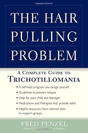 Bild des Verkufers fr The Hair-pulling Problem: A Complete Guide to Trichotillomania zum Verkauf von WeBuyBooks
